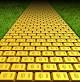 Follow ,follow, follow. Follow the yellow brick road...